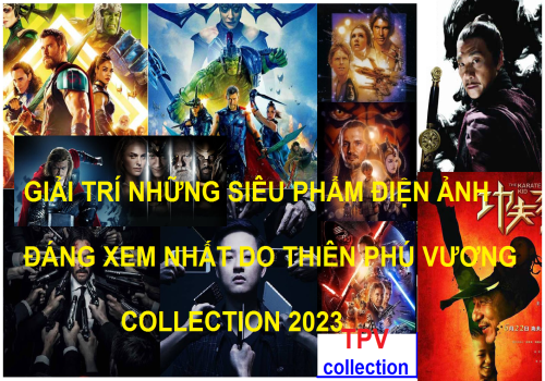 PHIM HOT ĐÁNG XEM NHẤT 2023